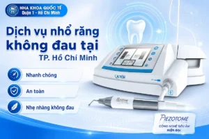 nhổ răng không đau quận 1 HCM