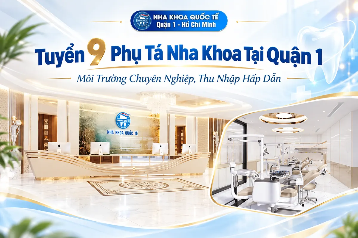 tuyển dụng phụ tá nha khoa
